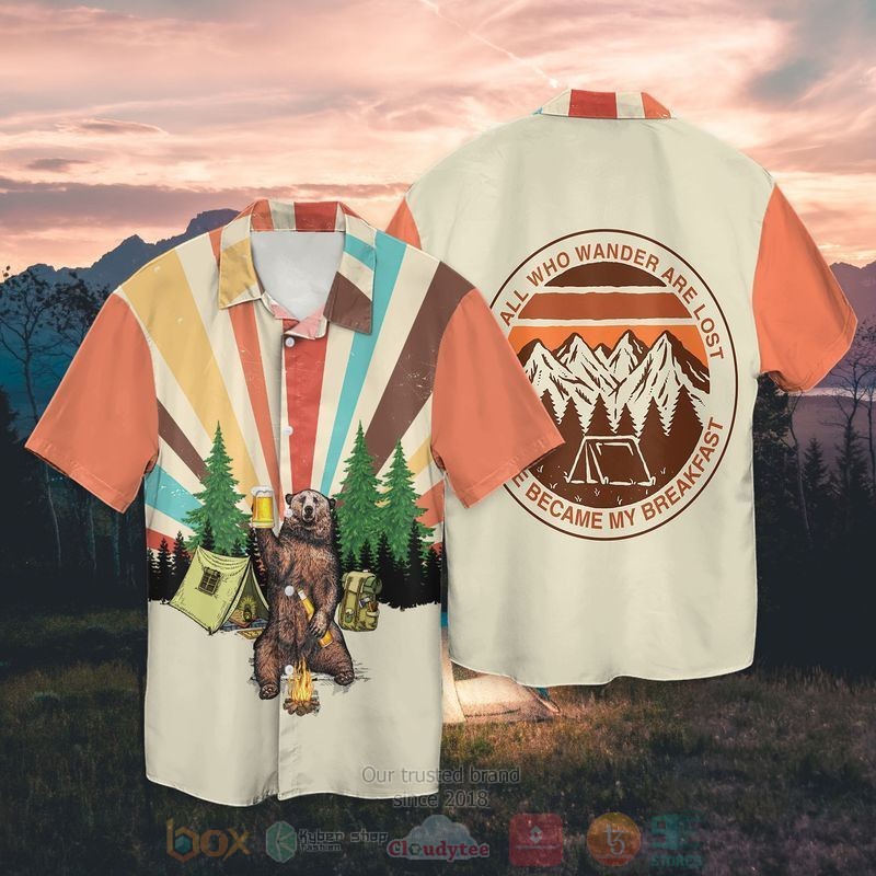 BEST Camping Drunk Bear All Who Wander Are Lost He Became My Breakfast All Over Print Tropical Shirt 3 Camping Drunk Bear All Who Wander Are Lost He Became My Breakfast Short Sleeve Hawaiian Shirt