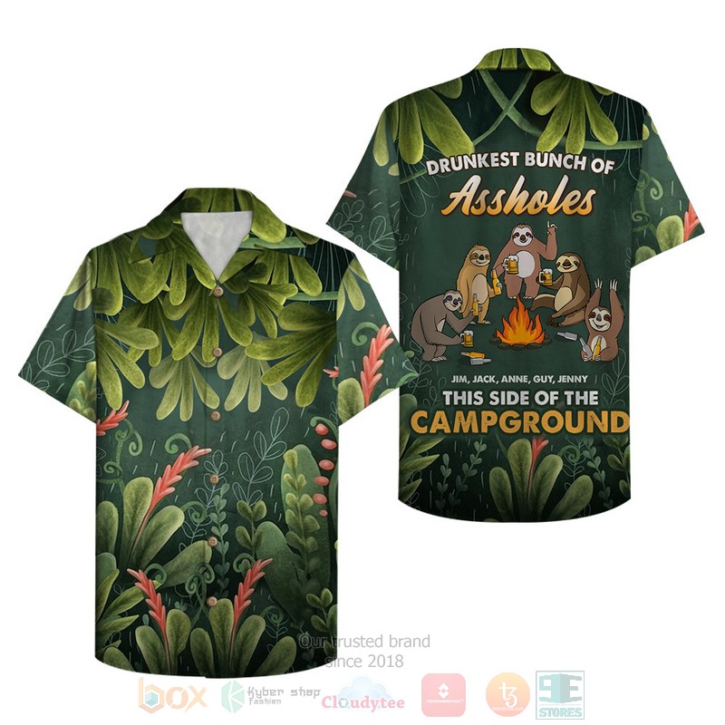 BEST Camping Sloths Drunkest Bunch Of Assholes Floral Custom Name 3D Aloha Shirt word1