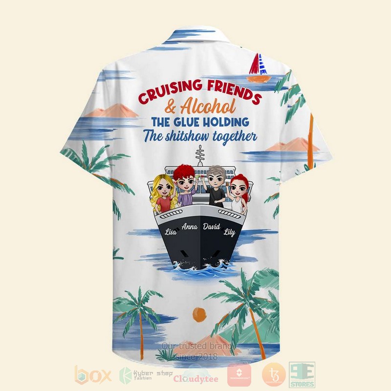 BEST Cruising Friends Alcohol The Glue Holding The Shitshow Together Custom Name 3D Aloha Shirt 7 BEST Cruising Friends Alcohol The Glue Holding The Shitshow Together Custom Name 3D Aloha Shirt word1