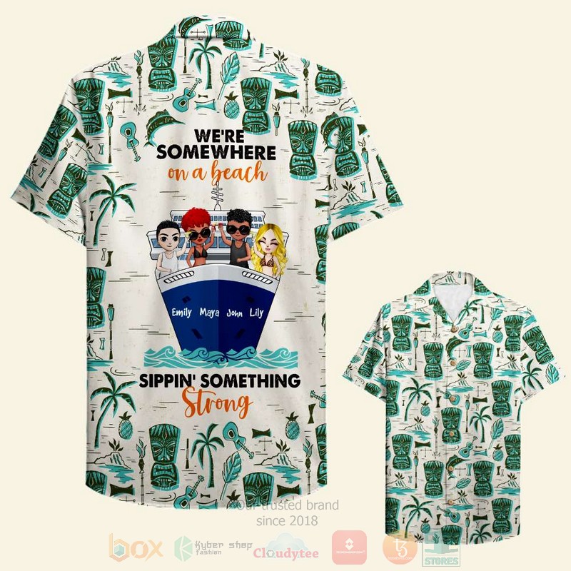 BEST Cruising Friends We're Somewhere On A Beach Custom Name 3D Aloha Shirt 2 BEST Cruising Friends We're Somewhere On A Beach Custom Name 3D Aloha Shirt word2