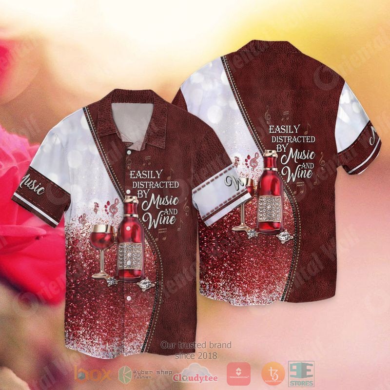 BEST Easily Distracted By Music And Wine Short Sleeve Hawaii Shirt 2 Easily Distracted By Music And Wine Hawaiian Shirt