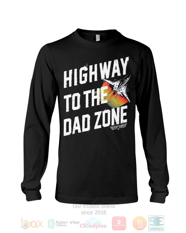Highway To The Dad Zone Hoodie, Shirt word3