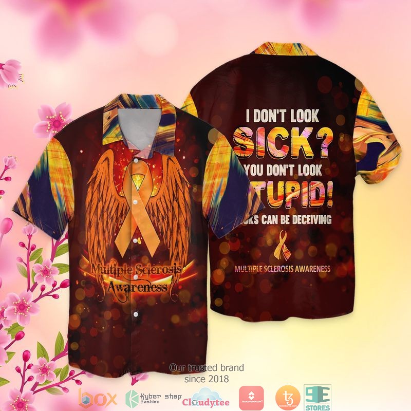 I Do Not Look Sick You Don't Look Stupid Looks Can Be Deceiving Short Sleeve Hawaiian Shirt 3 I Do Not Look Sick You Dont Look Stupid Looks Can Be Deceiving Short Sleeve Hawaiian Shirt