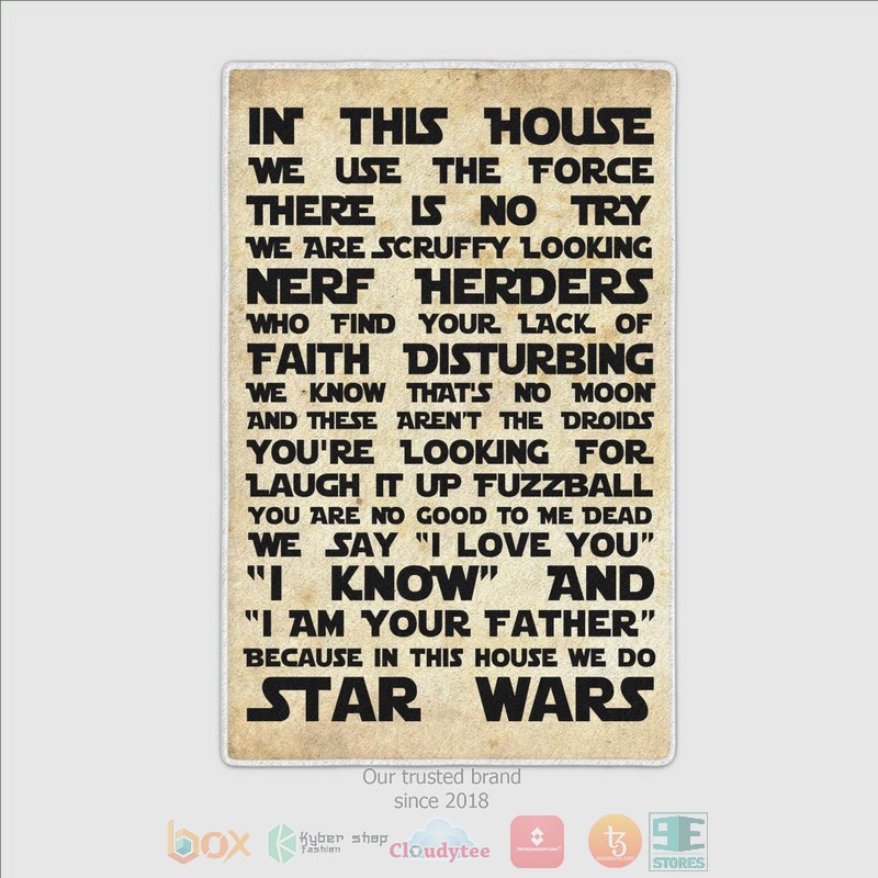 I am your father Because in this house we do Star Wars rug 1 2 3 4