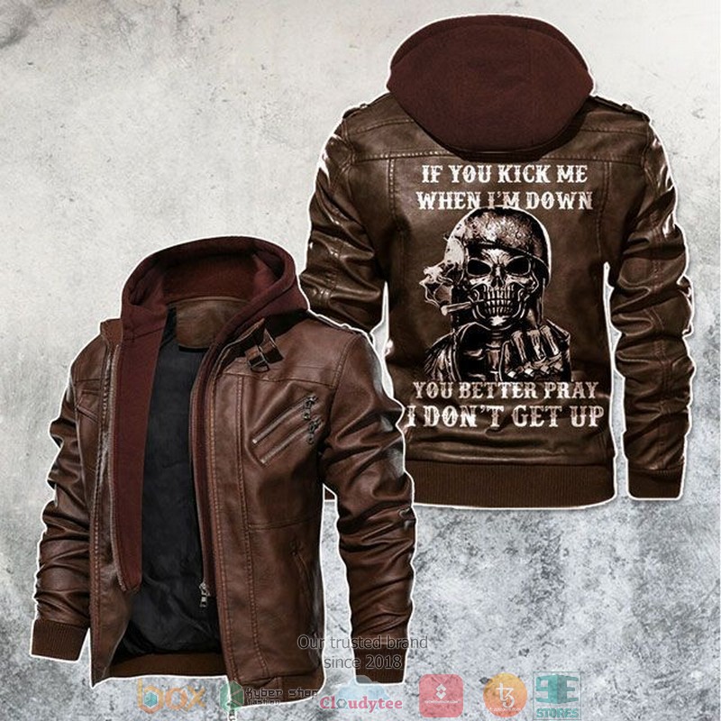 If you Kick Me When Im Down I Don'T Get Up Us Army Skull Motorcycle Leather Jacket 2 If you Kick Me When Im Down I DonT Get Up Us Army Skull Motorcycle Leather Jacket 1