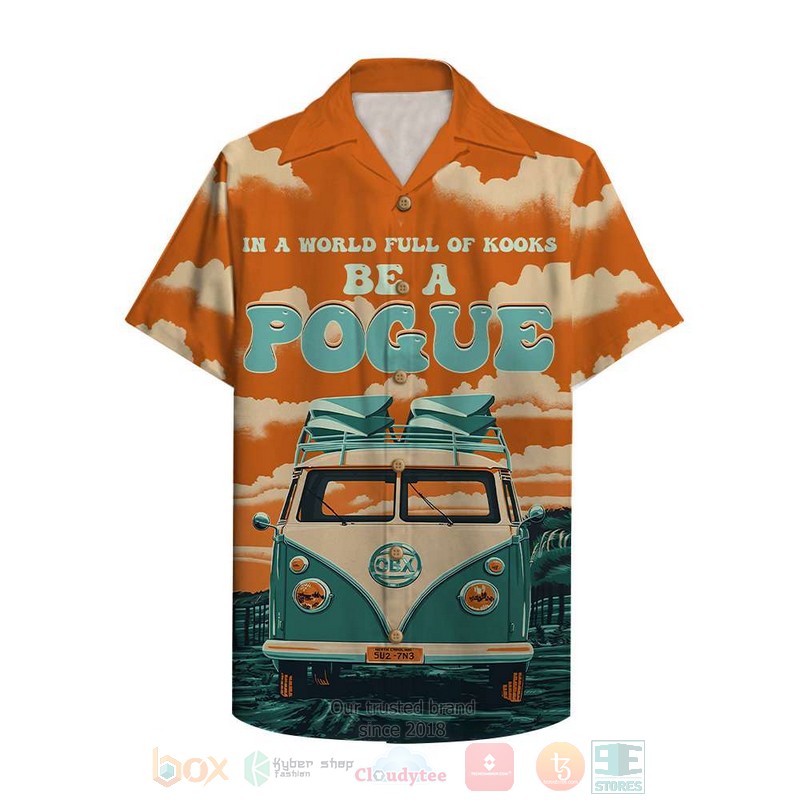 BEST In A World Full Of Kooks Be A Pogue 3D Aloha Shirt word1