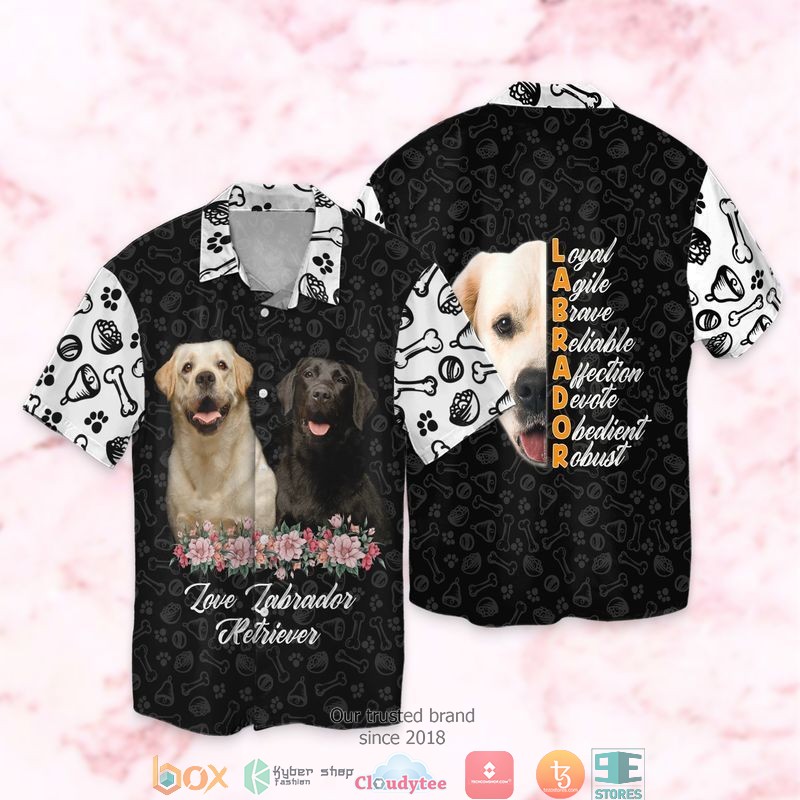Love Labrador Retriever Loyal Agile Brave Reliable Affection Devote Obedient Robust Short Sleeve Hawaiian Shirt 3 Love Labrador Retriever Loyal Agile Brave Reliable Affection Devote Obedient Robust Short Sleeve Hawaiian Shirt