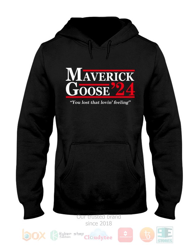 Maverick Goose'24 You Lost That Loving Feeling Hoodie, Shirt 4 Maverick Goose'24 You Lost That Loving Feeling Hoodie, Shirt word2