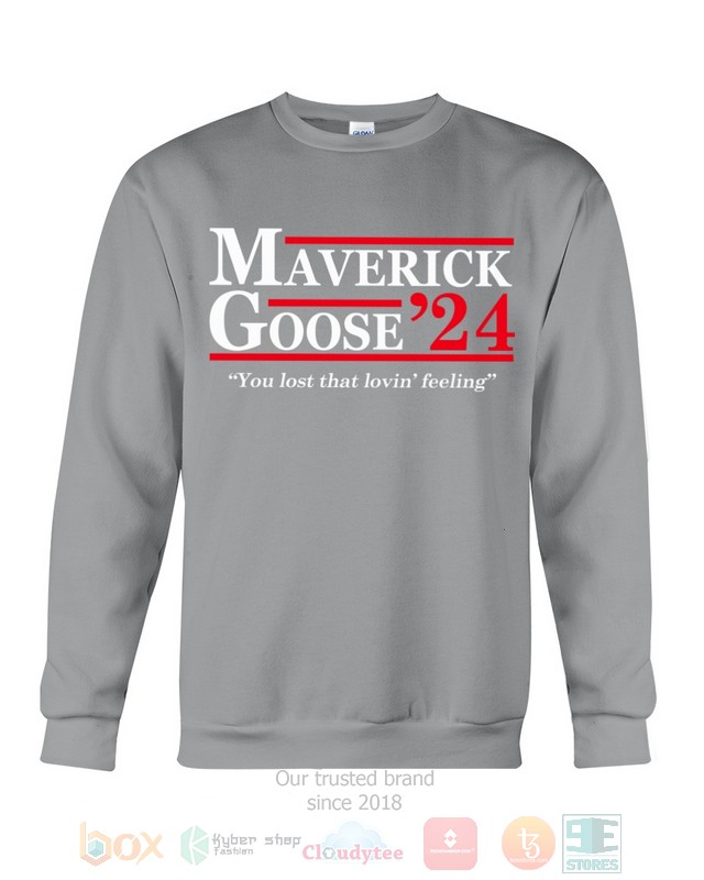 Maverick Goose'24 You Lost That Loving Feeling Hoodie, Shirt 8 Maverick Goose'24 You Lost That Loving Feeling Hoodie, Shirt word2