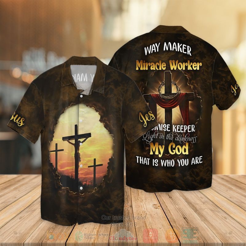 My God Not Dead Way Maker Miracle Worker Promise Keeper Light In The Darkness my God Short Sleeve Hawaiian Shirt