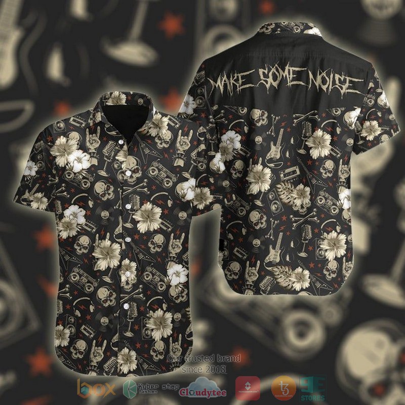 Punk Rock Make Some Noise Hawaiian Shirt