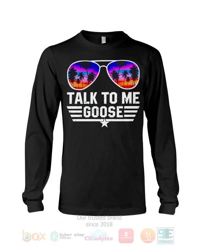 Talk To Me Goose Hoodie, Shirt word2