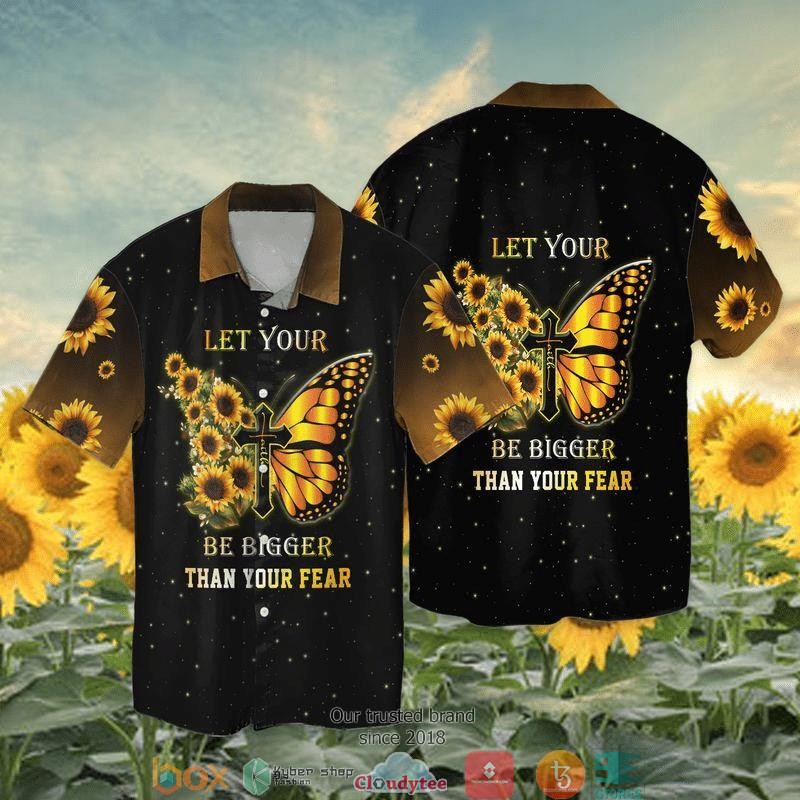 The Cross Sunflowers Let Your Faith Be Bigger Than Your Fear Short Sleeve Hawaiian Shirt 2 The Cross Sunflowers Let Your Faith Be Bigger Than Your Fear Short Sleeve Hawaiian Shirt