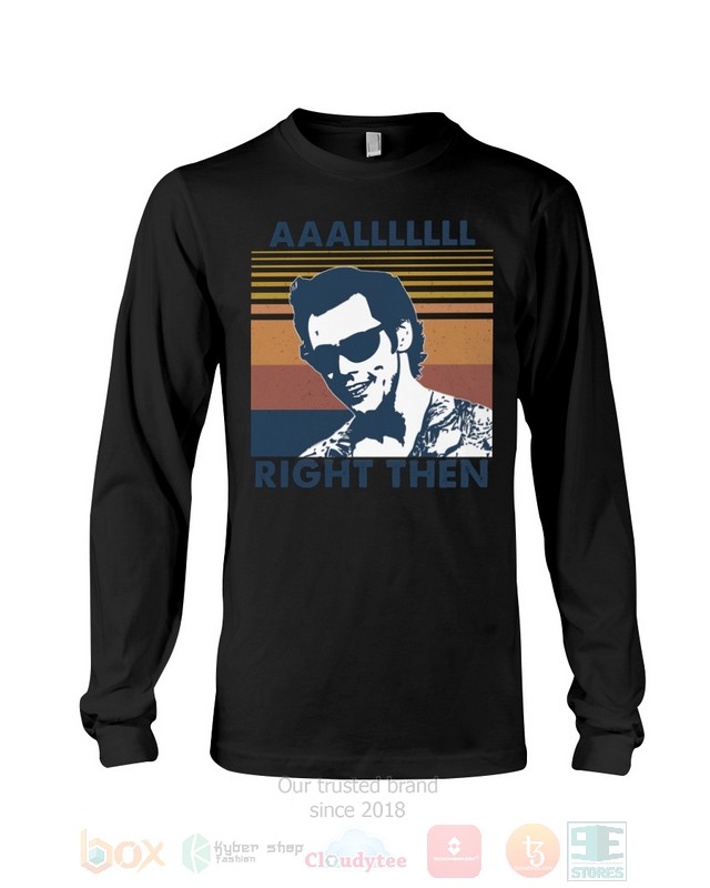 Aaa Lllllll Alrighty Then Ace Ventura Hoodie, Shirt word1