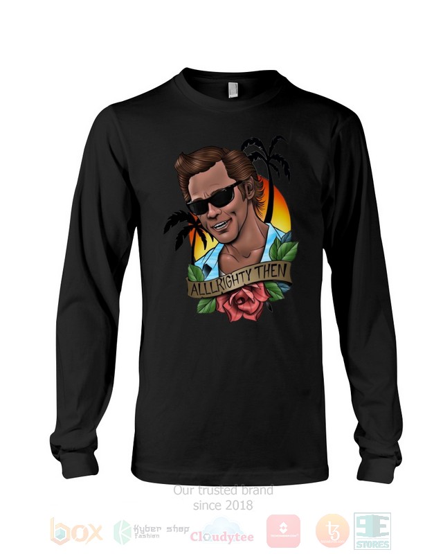 Alrighty Then Ace Ventura Rose Hoodie, Shirt word2