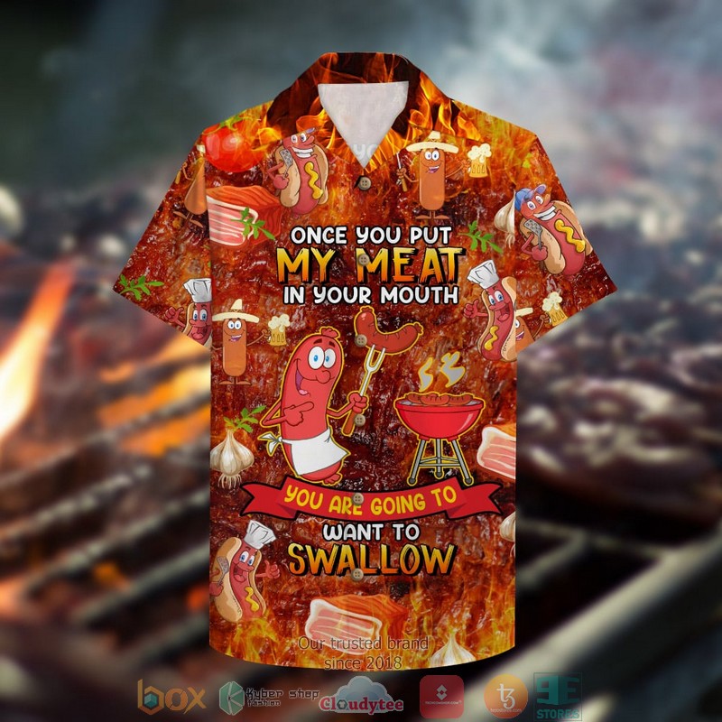 HOT BBQ Once You Put My Meat In Your Mouth Hawaii Shirt 5 HOT BBQ Once You Put My Meat In Your Mouth Hawaii Shirt word3