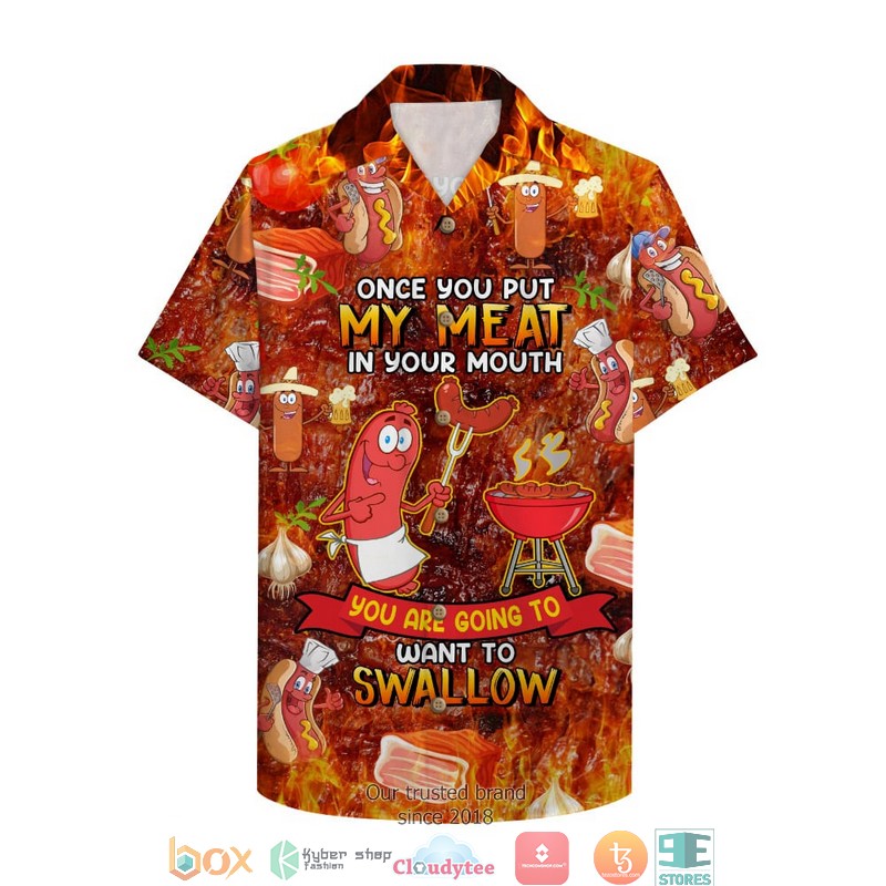 Bbq Once You Put My Meat In Your Mouth Hawaiian shirt 6 Bbq Once You Put My Meat In Your Mouth Hawaiian shirt word1