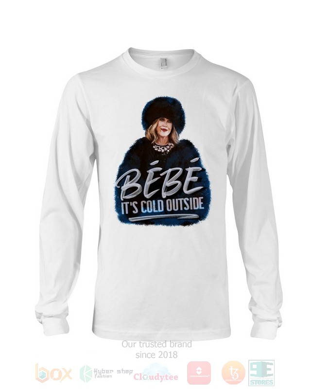Bebe, It's Cold Outside Schitt's Creek Hoodie, Shirt word3