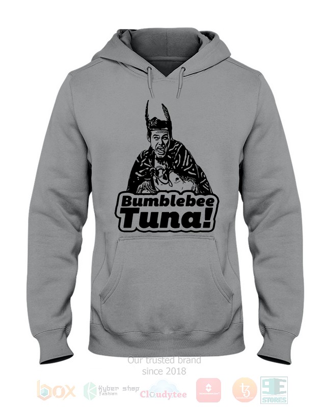 Bumblebee Tuna Ace Ventura Hoodie, Shirt word2