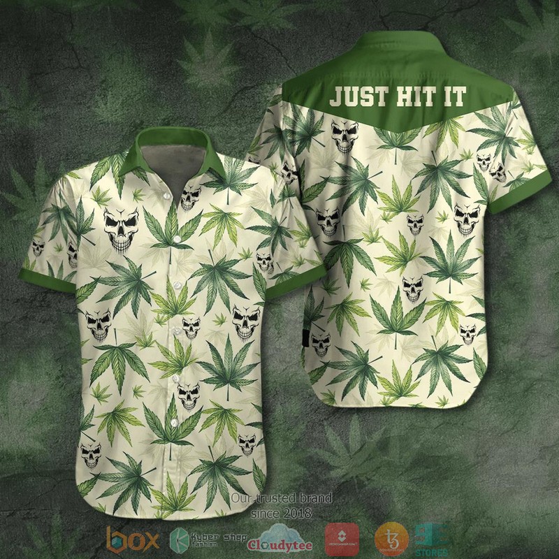 Cannabis Just Hit It Skull Hawaiian Shirt