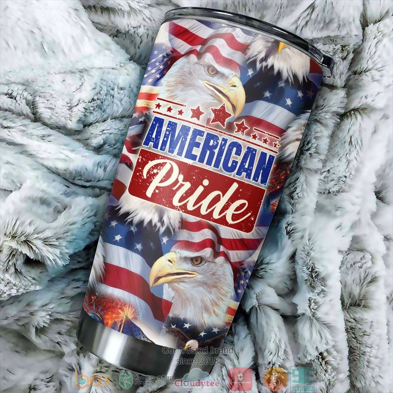 Eagle American Pride America Independence day Tumbler