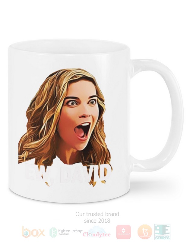 Ew, David Schitt's Creek Hoodie, Shirt word2