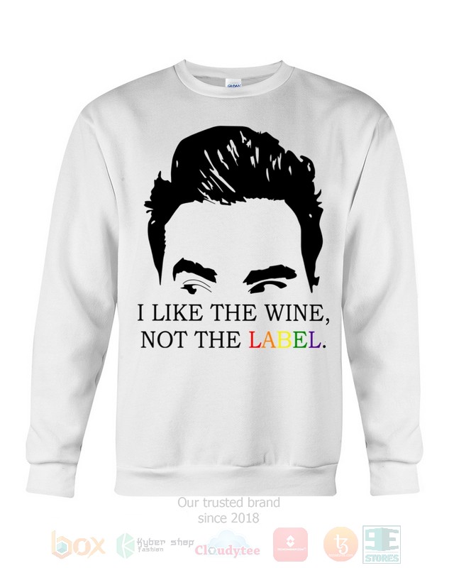 I Like The Wine Not The Label Schitt's Creek Hoodie, Shirt 6 I Like The Wine Not The Label Schitt's Creek Hoodie, Shirt word3