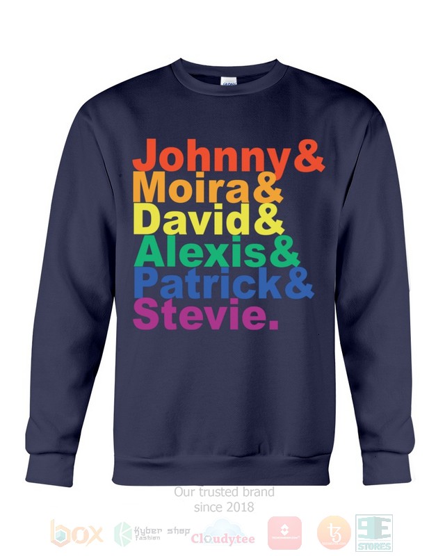Johnny Moira David Alexis Schitt's Creek Hoodie, Shirt word3