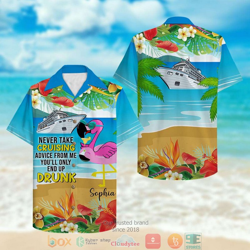Personalized Cruise Flamingo You'll only end up drunk Hawaiian Shirt 3 Personalized Cruise Flamingo You'll only end up drunk Hawaiian Shirt word1