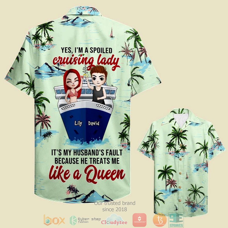 Personalized Cruising Yes I'm A Spoiled Lady Palm Tree Pattern Hawaiian Shirt