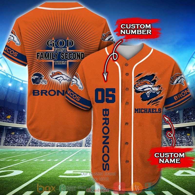 Personalized Denver Broncos NFL God First Family Second then Baseball Jersey Shirt
