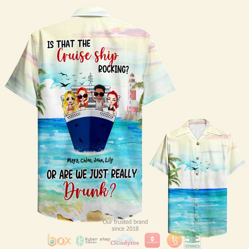 HOT Personalized Is That The Cruise Ship Rocking Hawaii Shirt 7 HOT Personalized Is That The Cruise Ship Rocking Hawaii Shirt word2