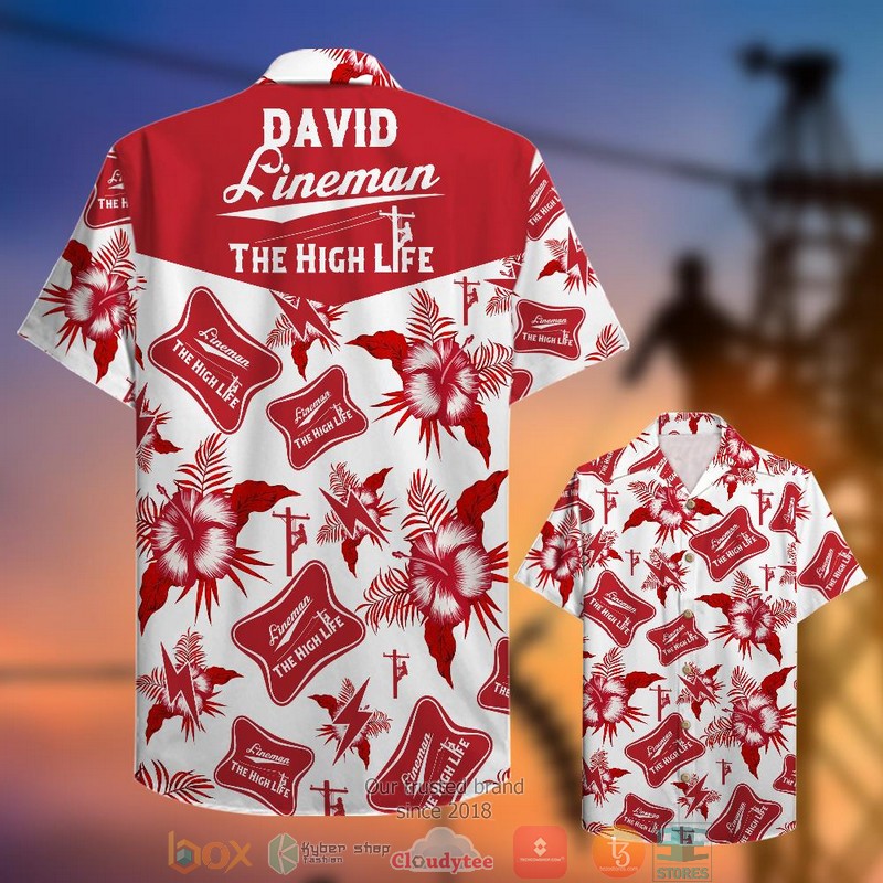 HOT Personalized Lineman The High Life Hawaii Shirt 2 HOT Personalized Lineman The High Life Hawaii Shirt word2