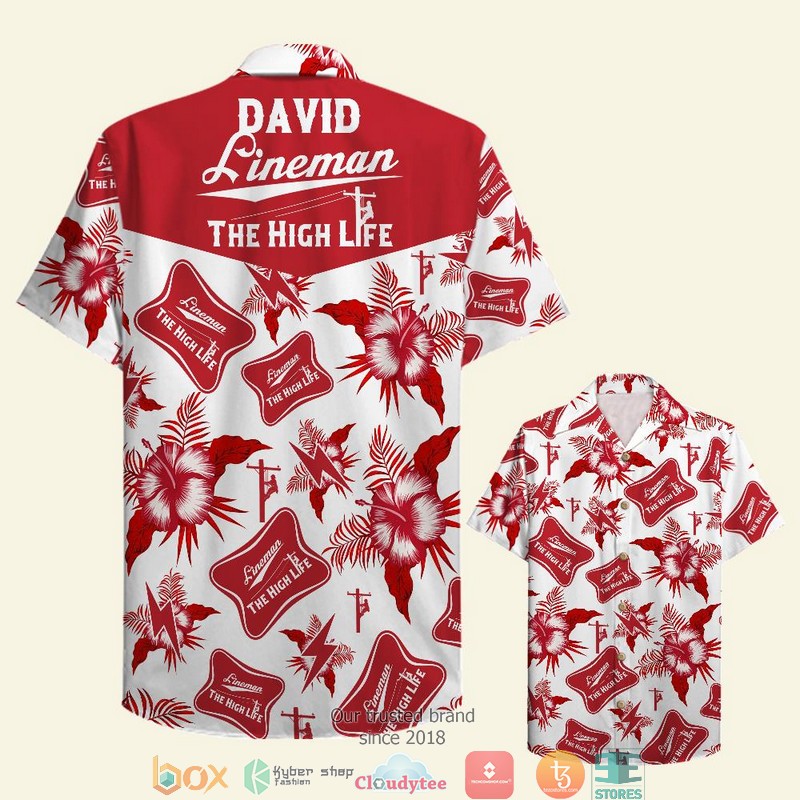 Personalized Lineman The High Life Hawaiian shirt 2 Personalized Lineman The High Life Hawaiian shirt word2