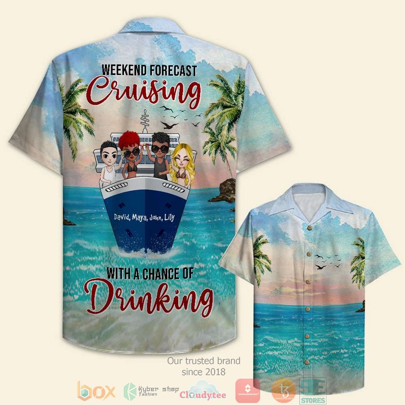 HOT Personalized Weekend Forecast with a chance of drinking Hawaii Shirt word2