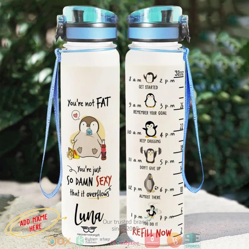 Personalized You're Not Fat You're Just So Damn Sexy Water Bottle