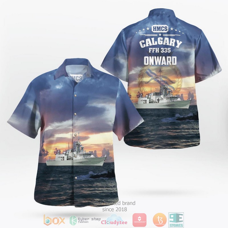 Royal Canadian Navy HMCS Calgary FFH 335 Halifax-class frigate Hawaii 3D Shirt word2