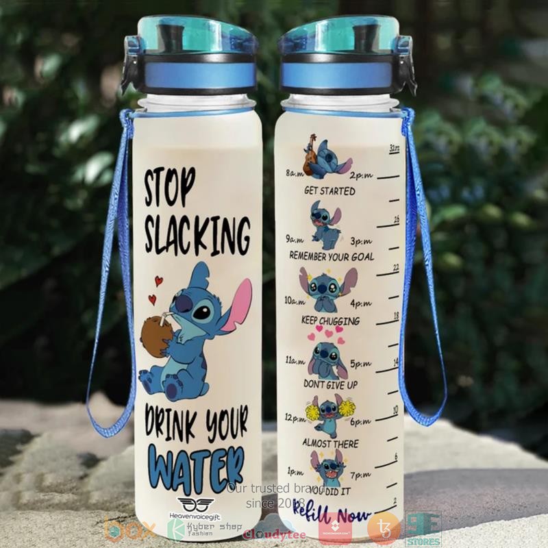 Stitch Stop Slacking Drink Your Water Water Bottle