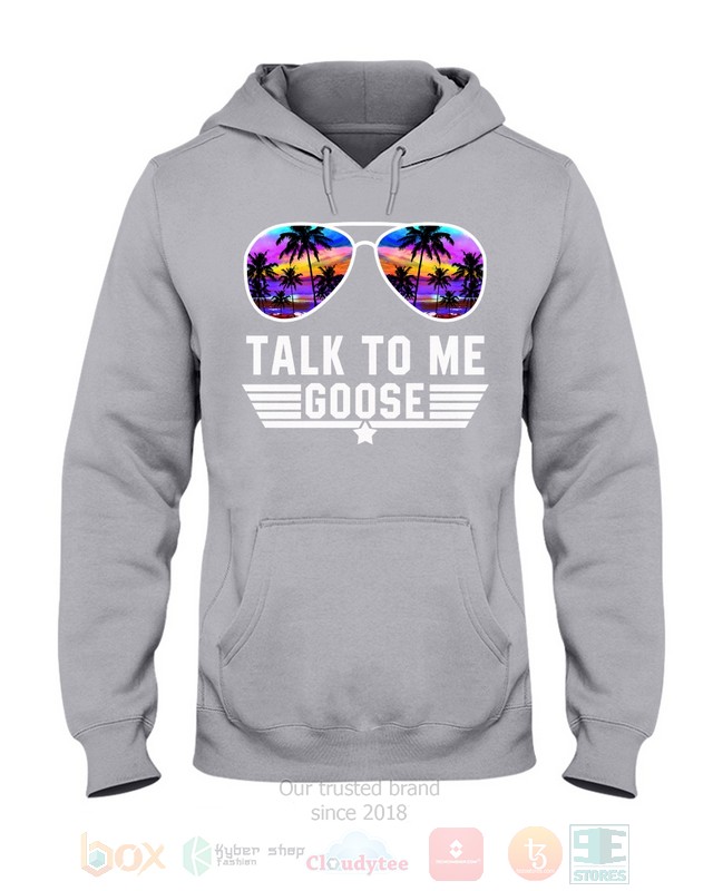 Talk To Me Goose Top Gun Hoodie, Shirt word3