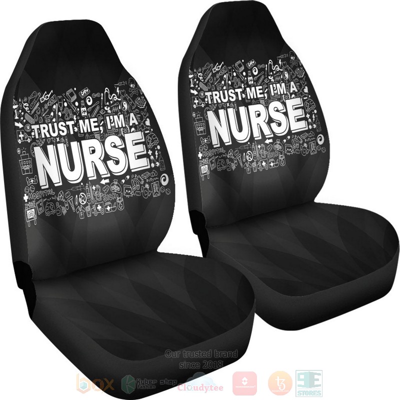 BEST Trust Me I'M A Nurse Luxury Car Seat Covers 4 BEST Trust Me I'M A Nurse Luxury Car Seat Covers word2