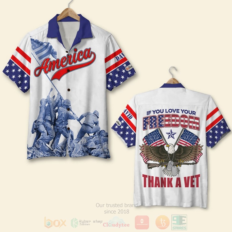 BEST Veteran If You Love Your Freedom Thank A Vet Custom Name Aloha Hawaiian Shirt