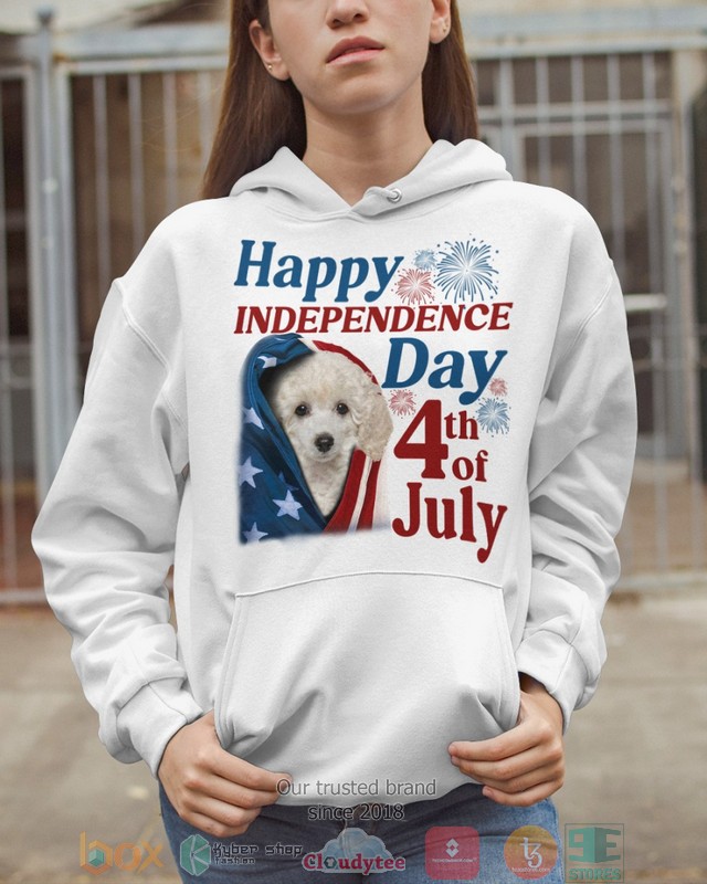 White Toy Poodle Happy Independence Day 4th Of July Shirt, Hoodie word1