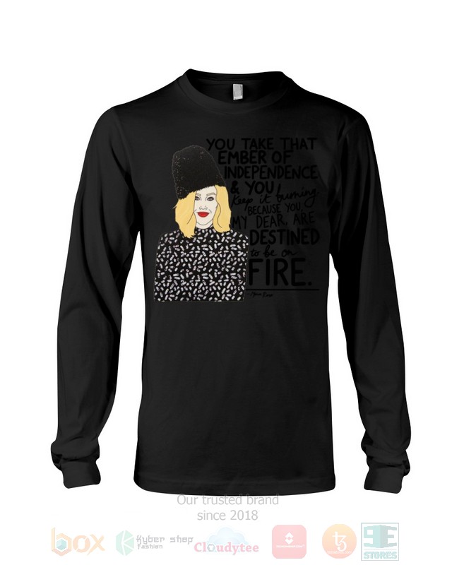 You Take That Ember of Independence and You Schitt's Creek Hoodie, Shirt word2