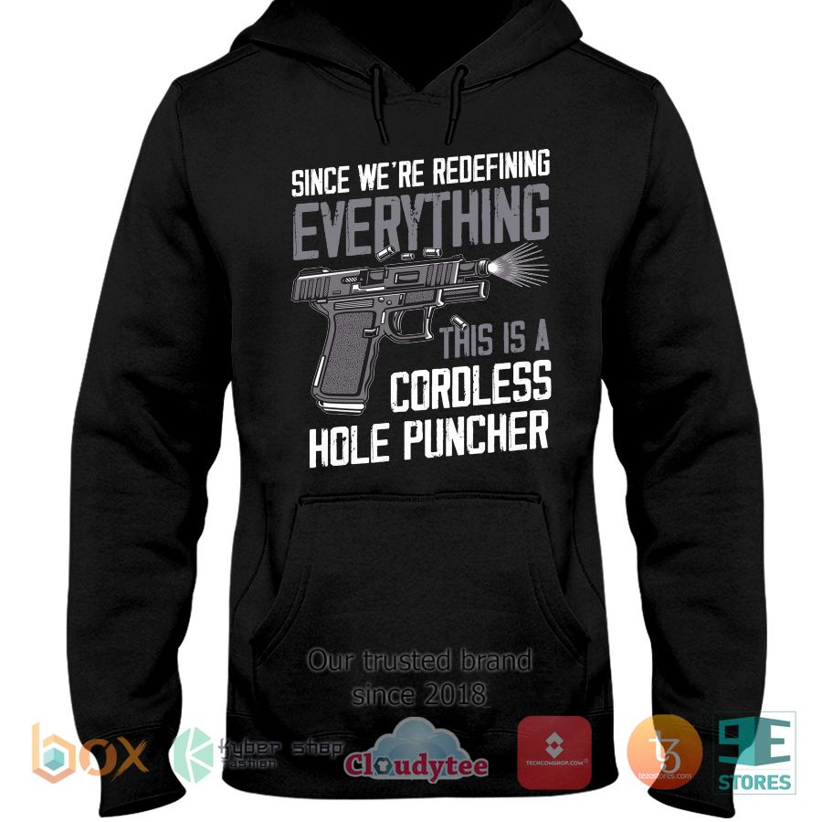 Since we’re redefining everything shirt, hoodie 3 Since we’re redefining everything shirt, hoodie word2