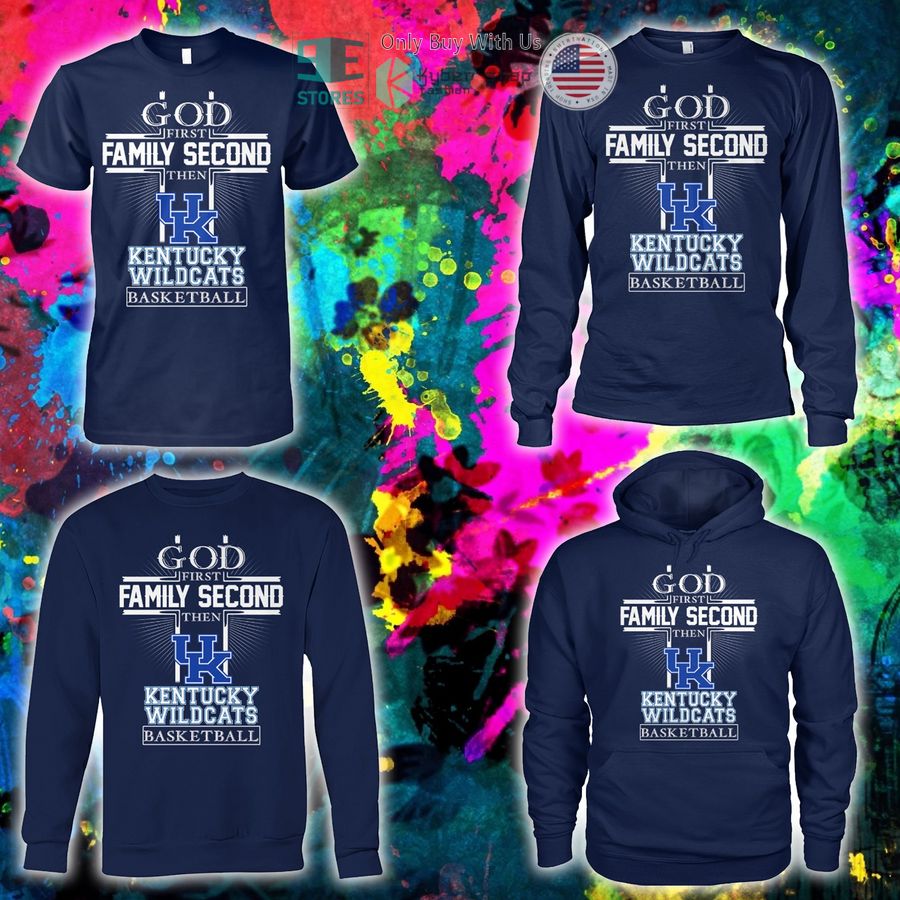 NEW God First Family Second Then Kentucky Wildcats Basketball Hoodie, Shirt 3 god first family second then kentucky wildcats basketball shirt hoodie 3 15406