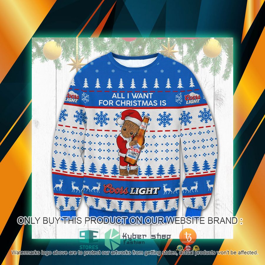 all i want for christmas is coors light groot christmas ugly sweater 1 11355