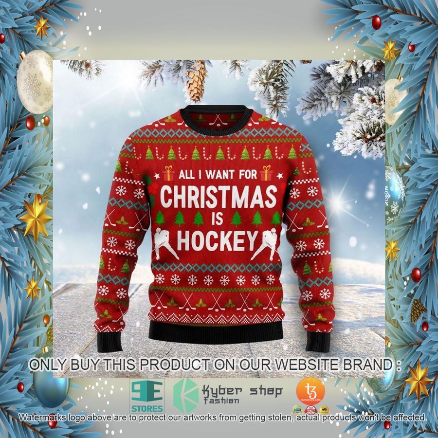 HOT All I Want For Christmas Is Hockey Ugly Christmas Sweater 4 all i want for christmas is hockey ugly christmas sweater 4 85866