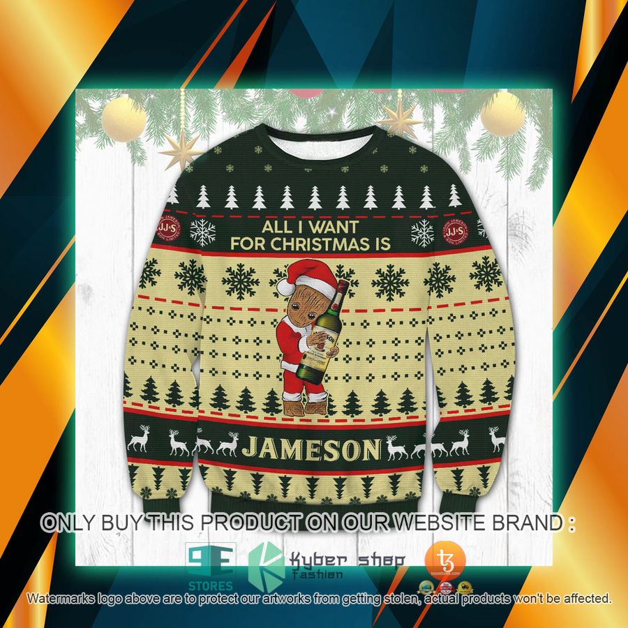 all i want for christmas is jameson groot christmas ugly sweater 1 54031