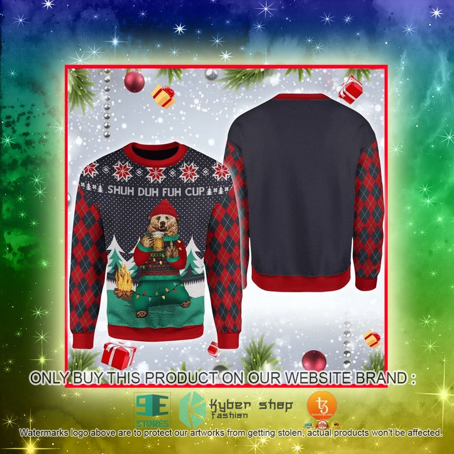 NEW Bear Shuh Duh Fuh Cup Beer Christmas Sweatshirt, Sweater 3 bear shuh duh fuh cup beer christmas ugly sweater 3 189
