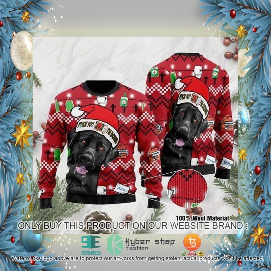 HOT Black Labrador Retriever Dog, I'm Done Ugly Christmas Sweater 2 black labrador retriever dog im done ugly christmas sweater 2 98863